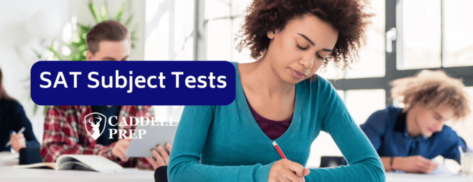 SAT 2s Subject Test