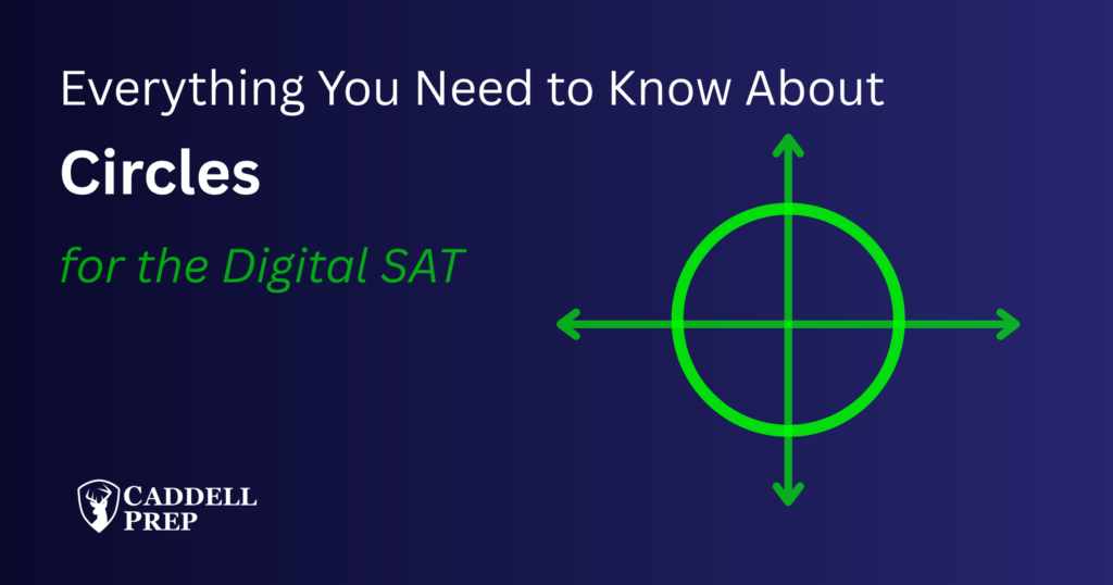 Digital SAT Circles