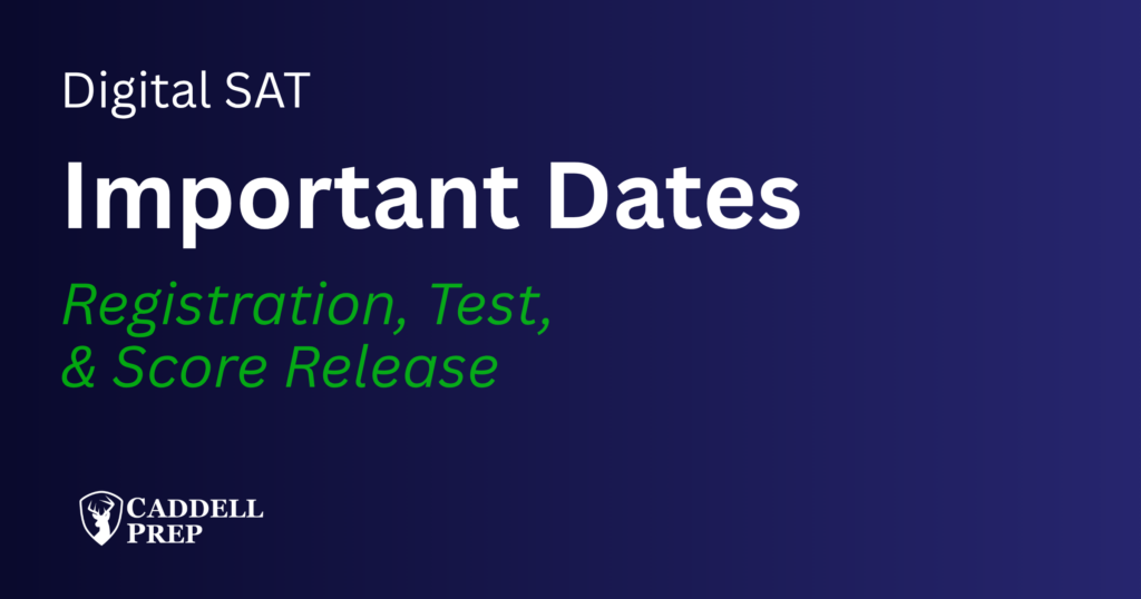 SAT Test Dates & Registration