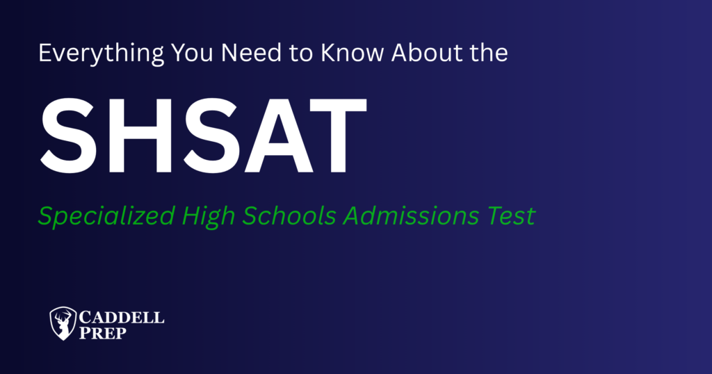 SHSAT Information