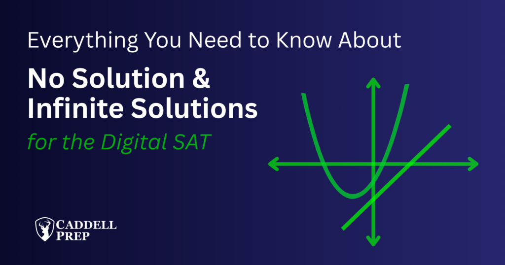 Digital SAT No Solution & Infinite Solutions