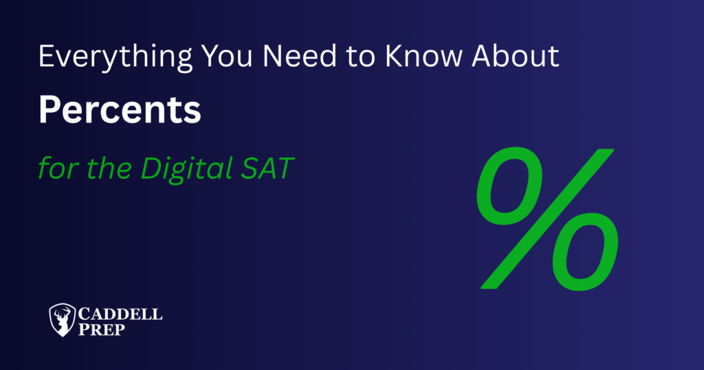 Digital SAT Percents