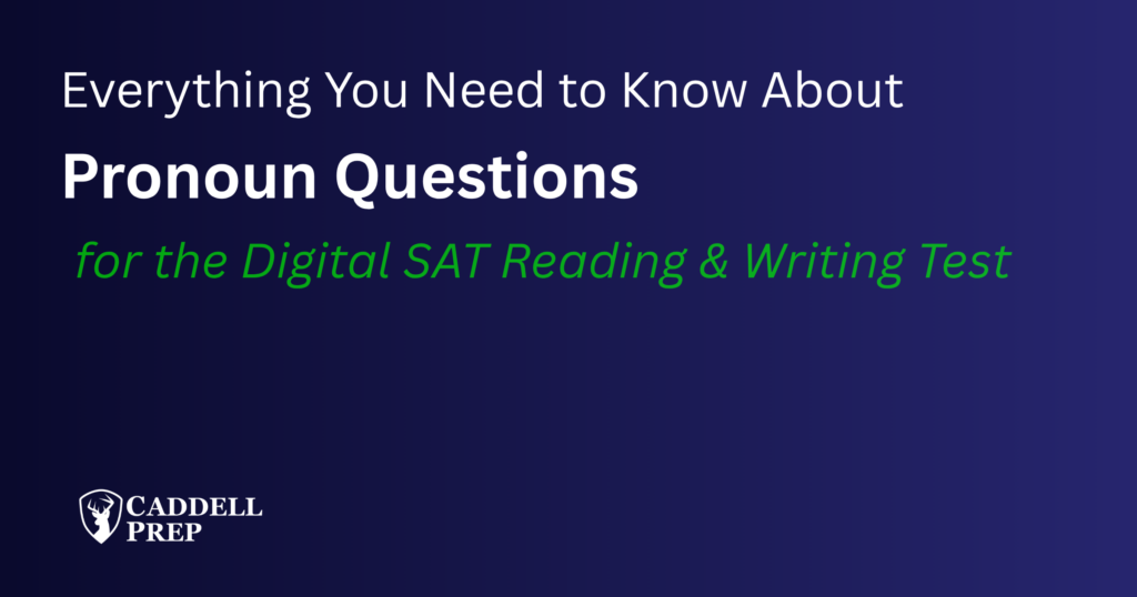 Digital SAT Pronoun Questions