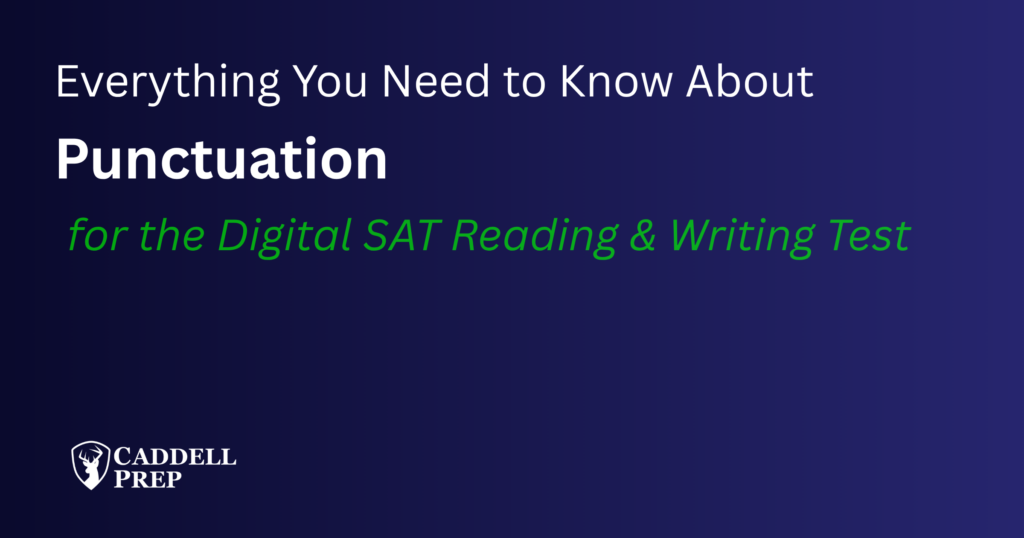 Digital SAT Punctuation