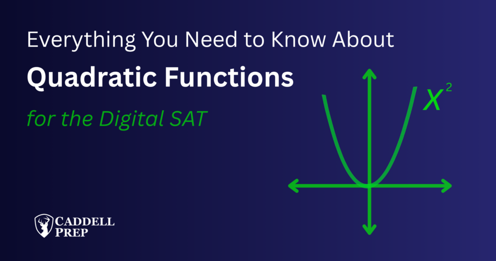 Digital SAT Quadratic Functions