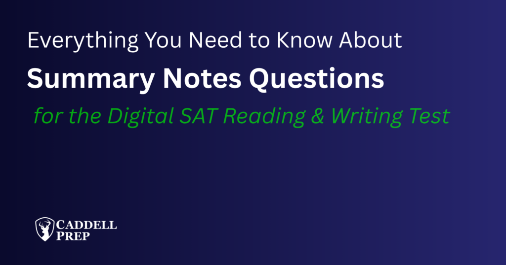 Digital SAT Summary Notes